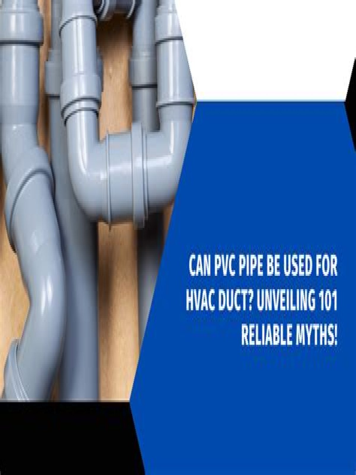 Can PVC pipe be used for air distribution ductwork?