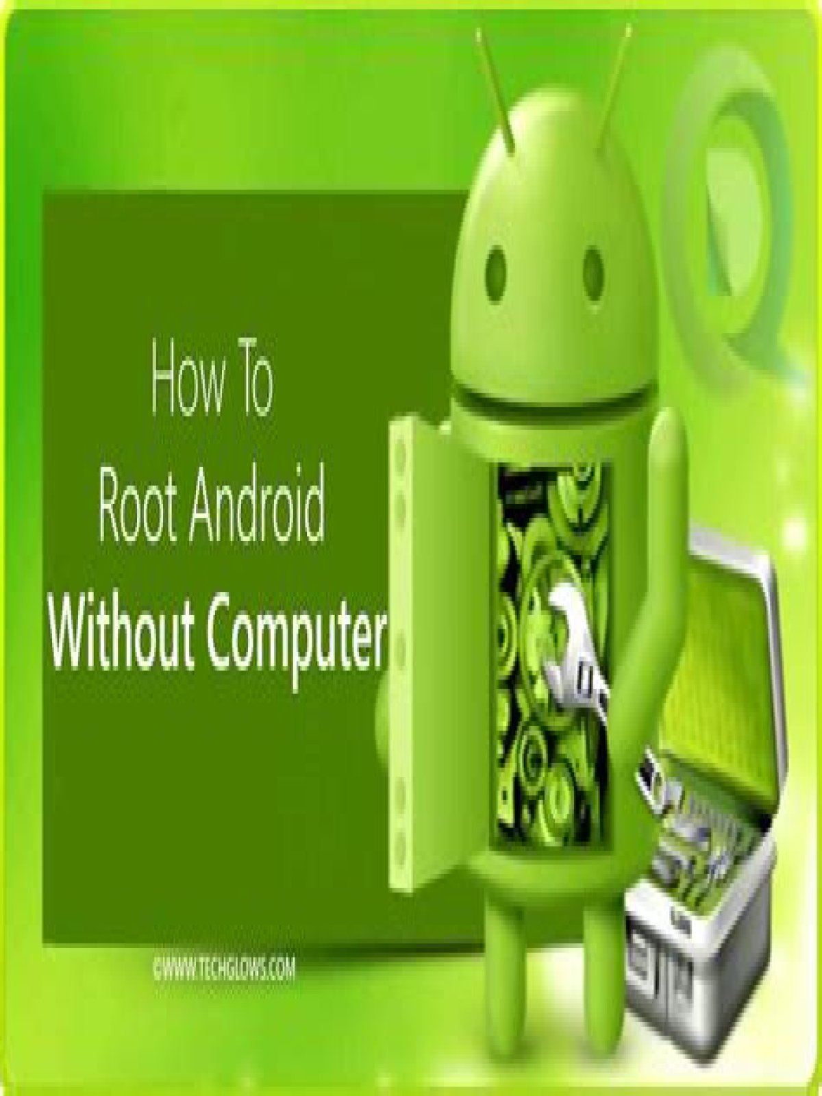 How To Root Android?
