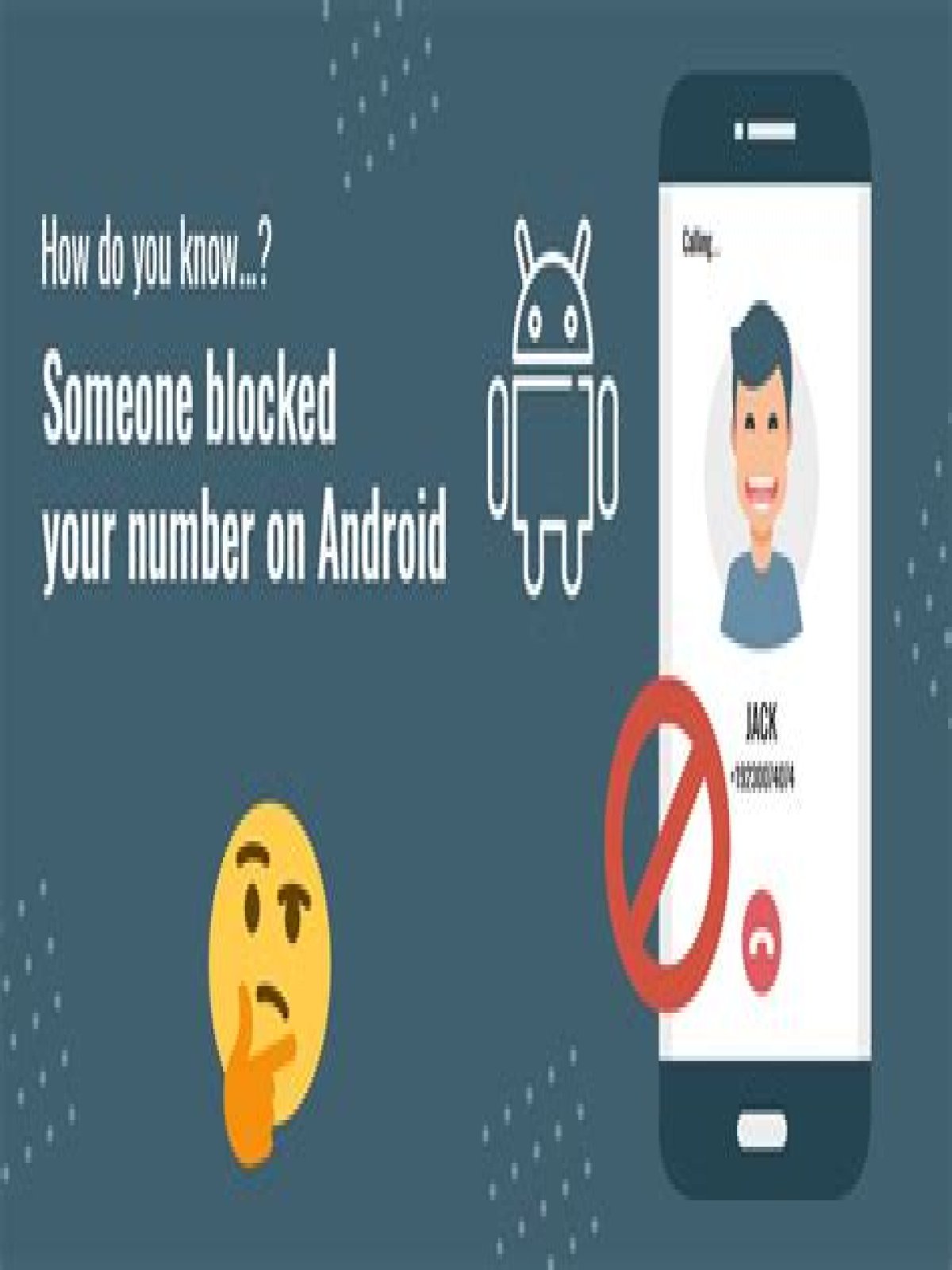 Quick Answer: How Do You Know If Someone Blocked Your Number Android?