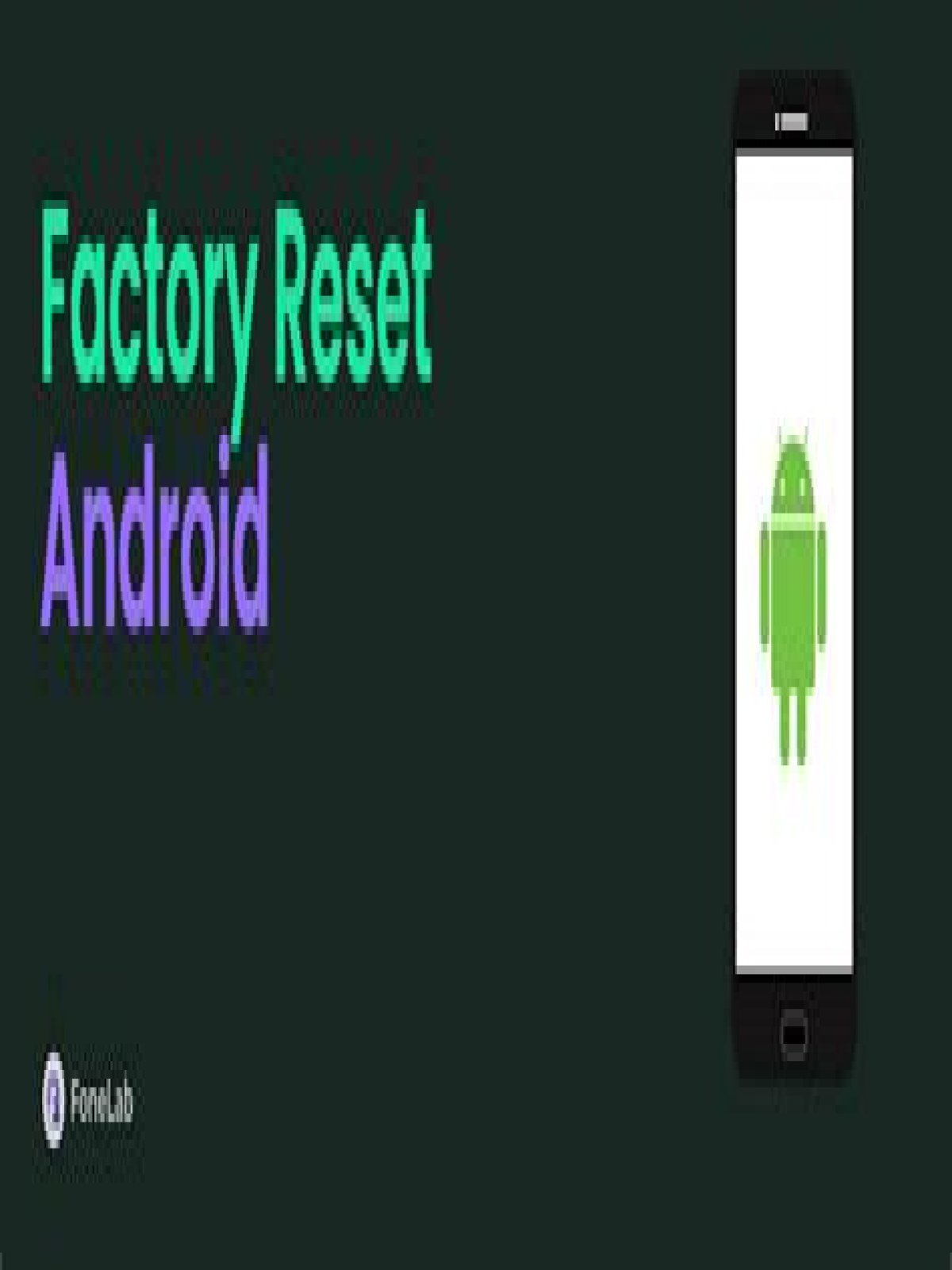 Quick Answer: How To Factory Reset Android?