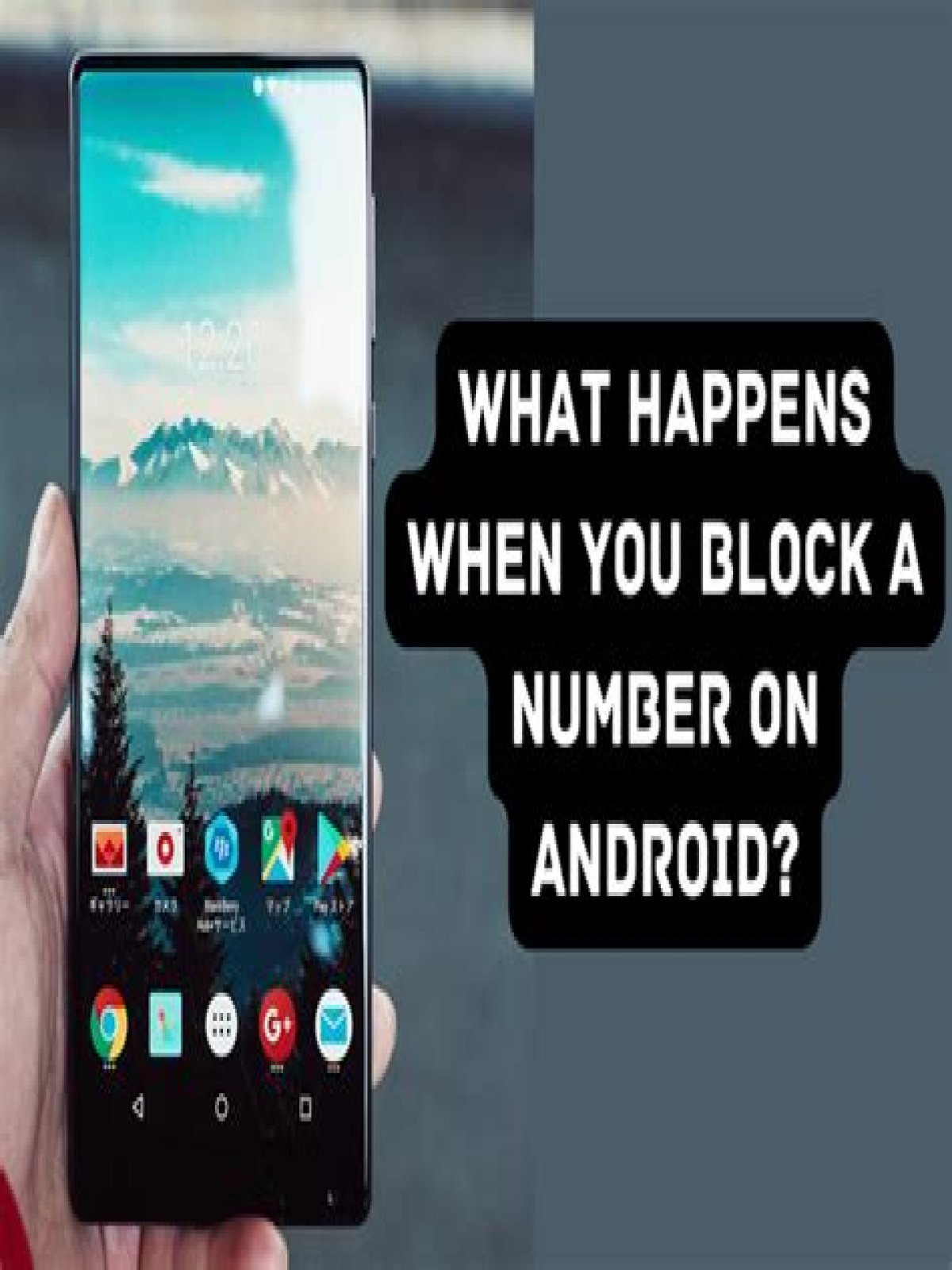 Quick Answer: What Happens When You Block A Number On Android?