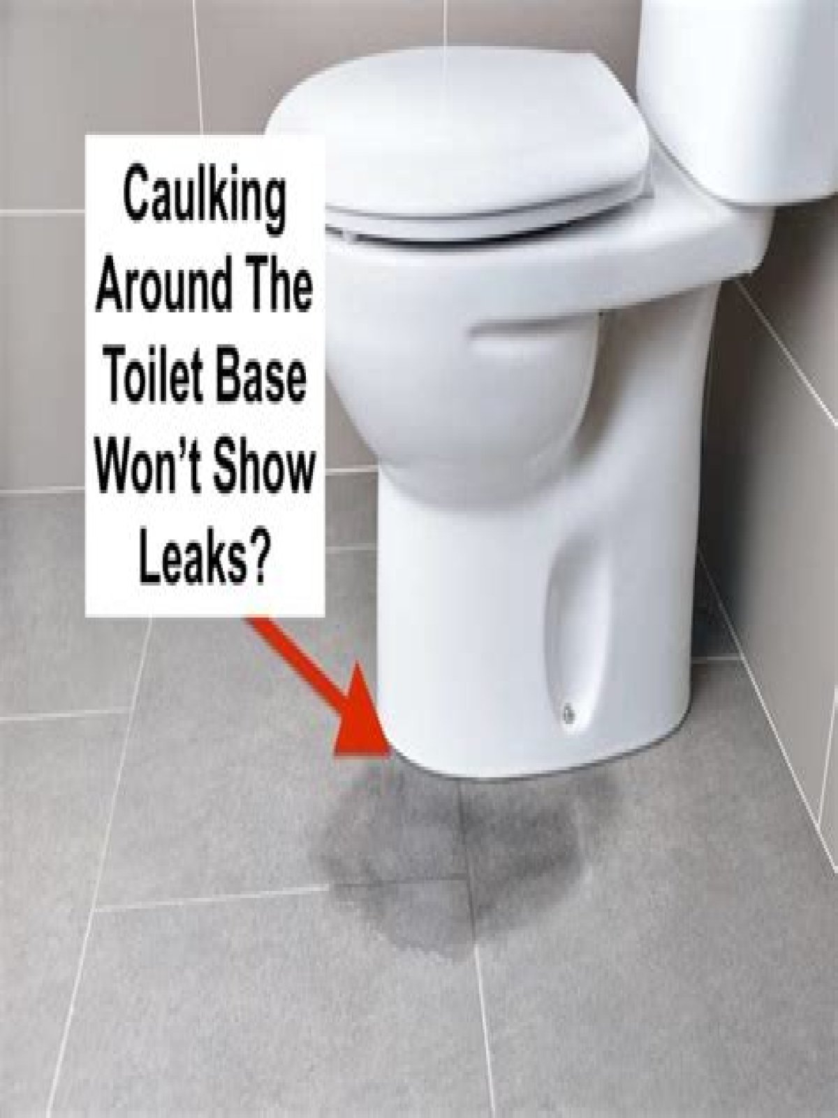 Should you caulk around the base of a toilet?