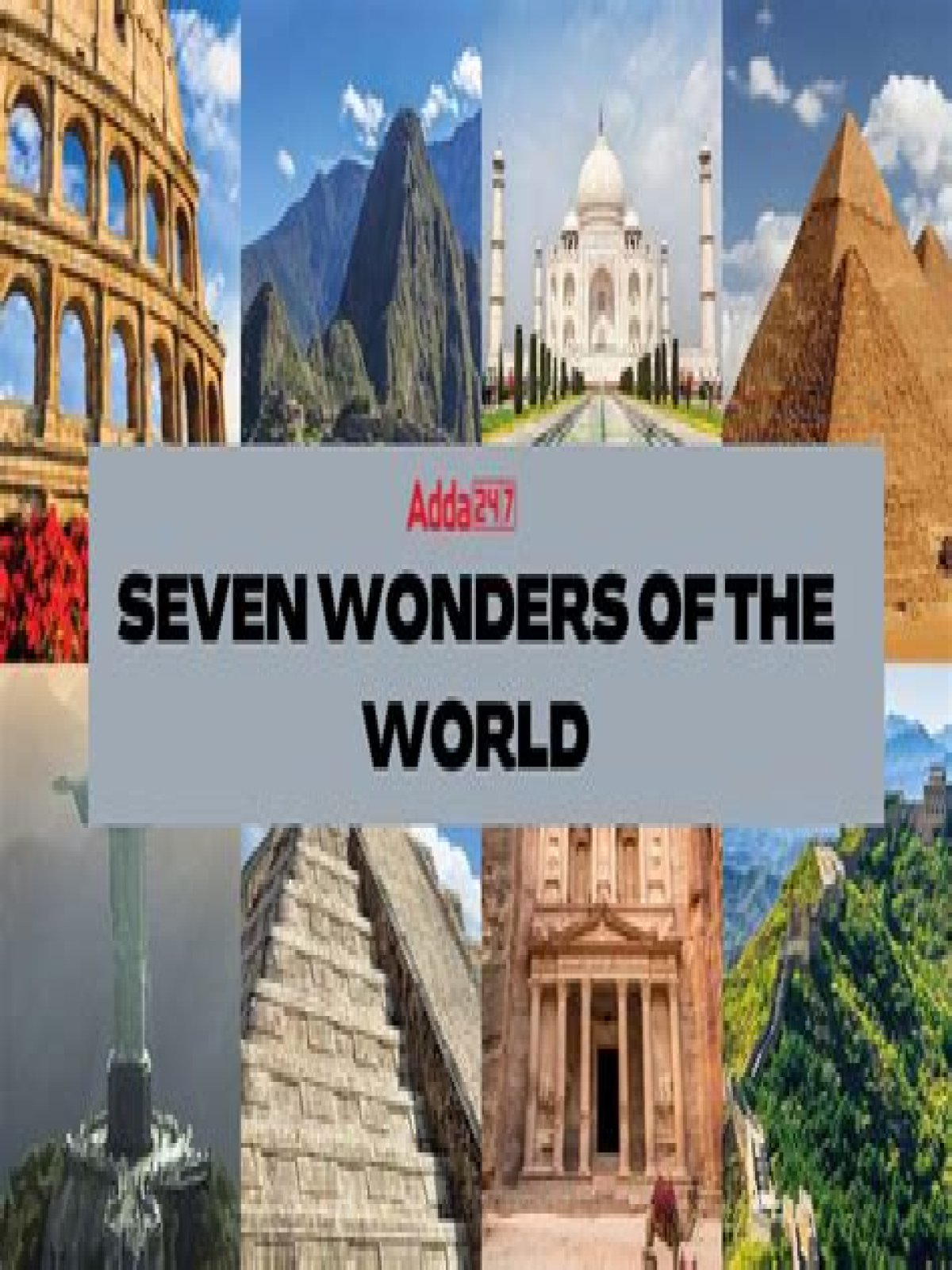 what are the seven wonders of the world 2021