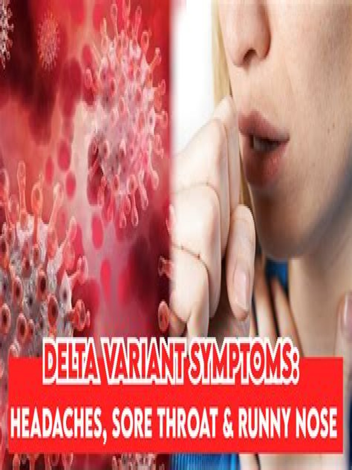 what are the symptoms of the delta variant