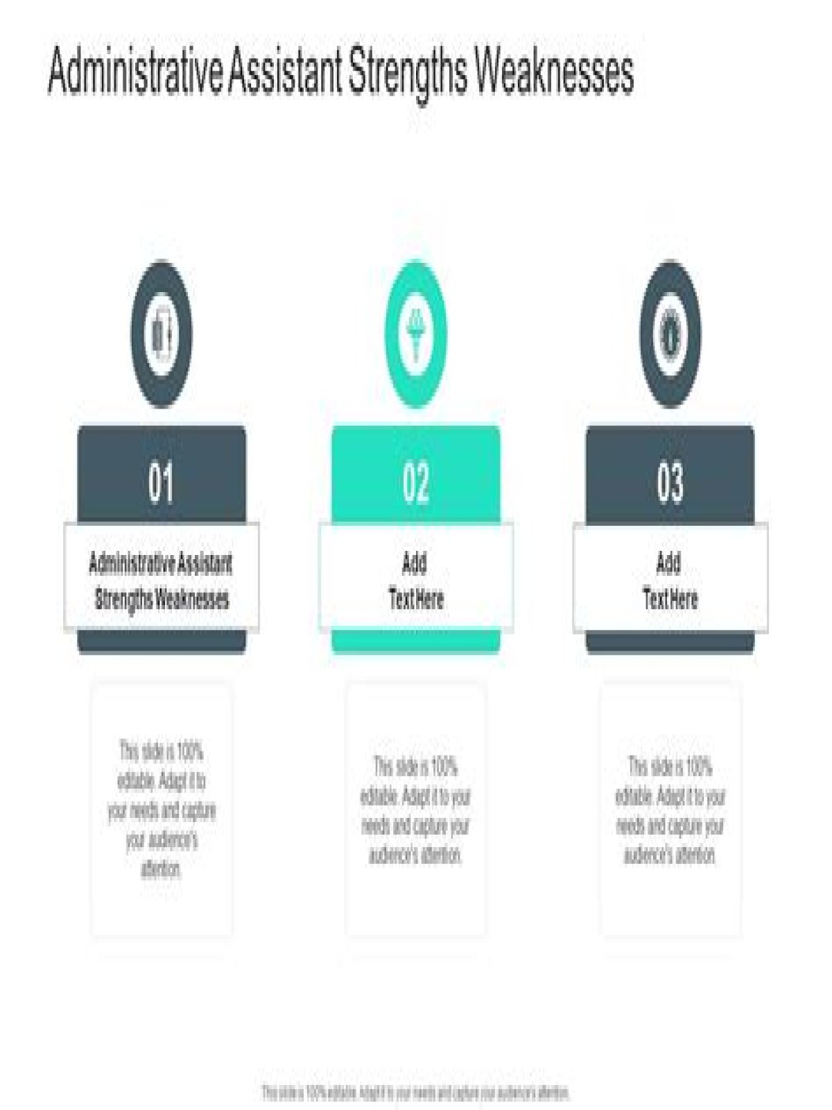 What are the weaknesses of an administrative assistant?