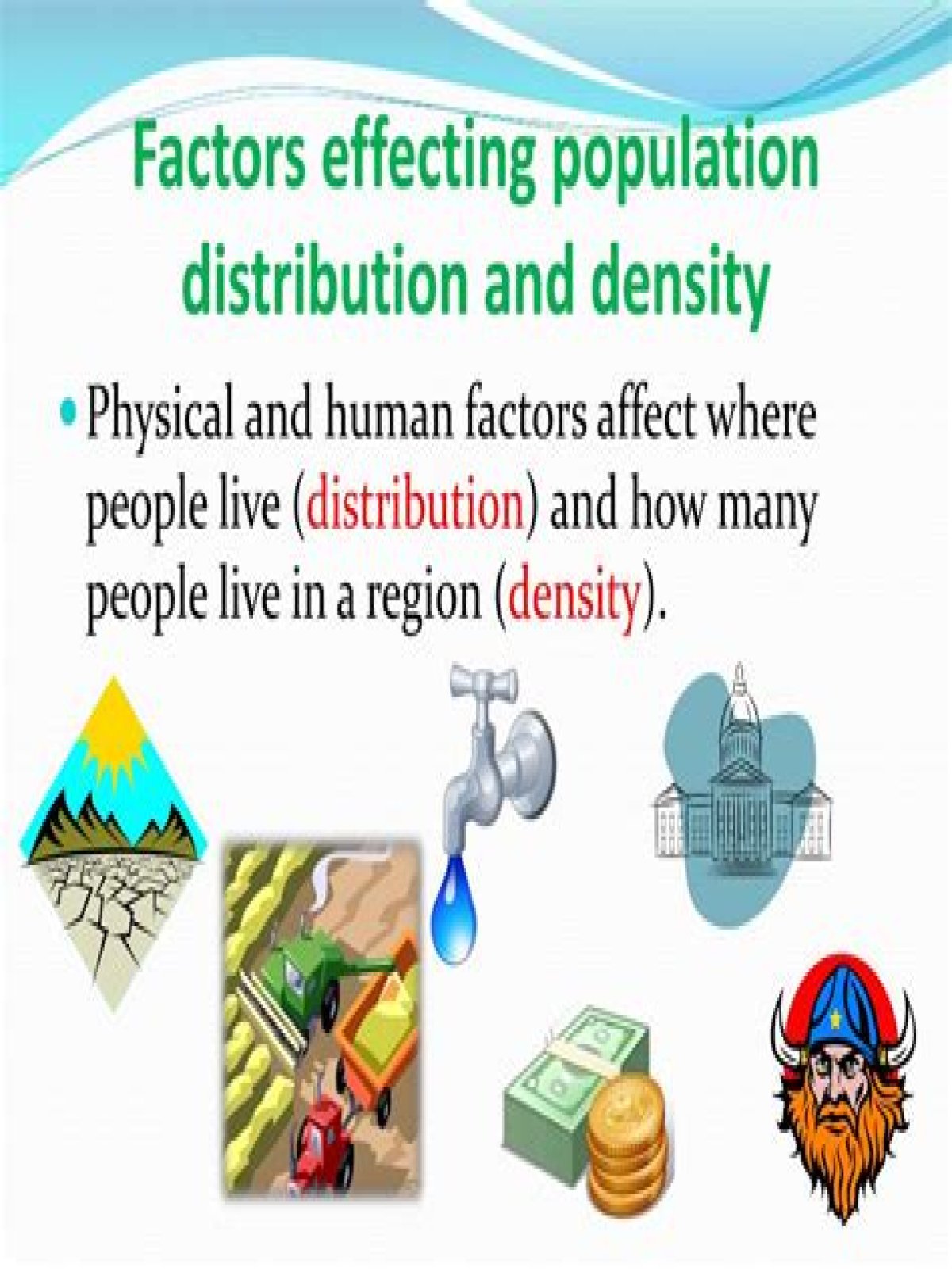 what factors influence the size of the human population?