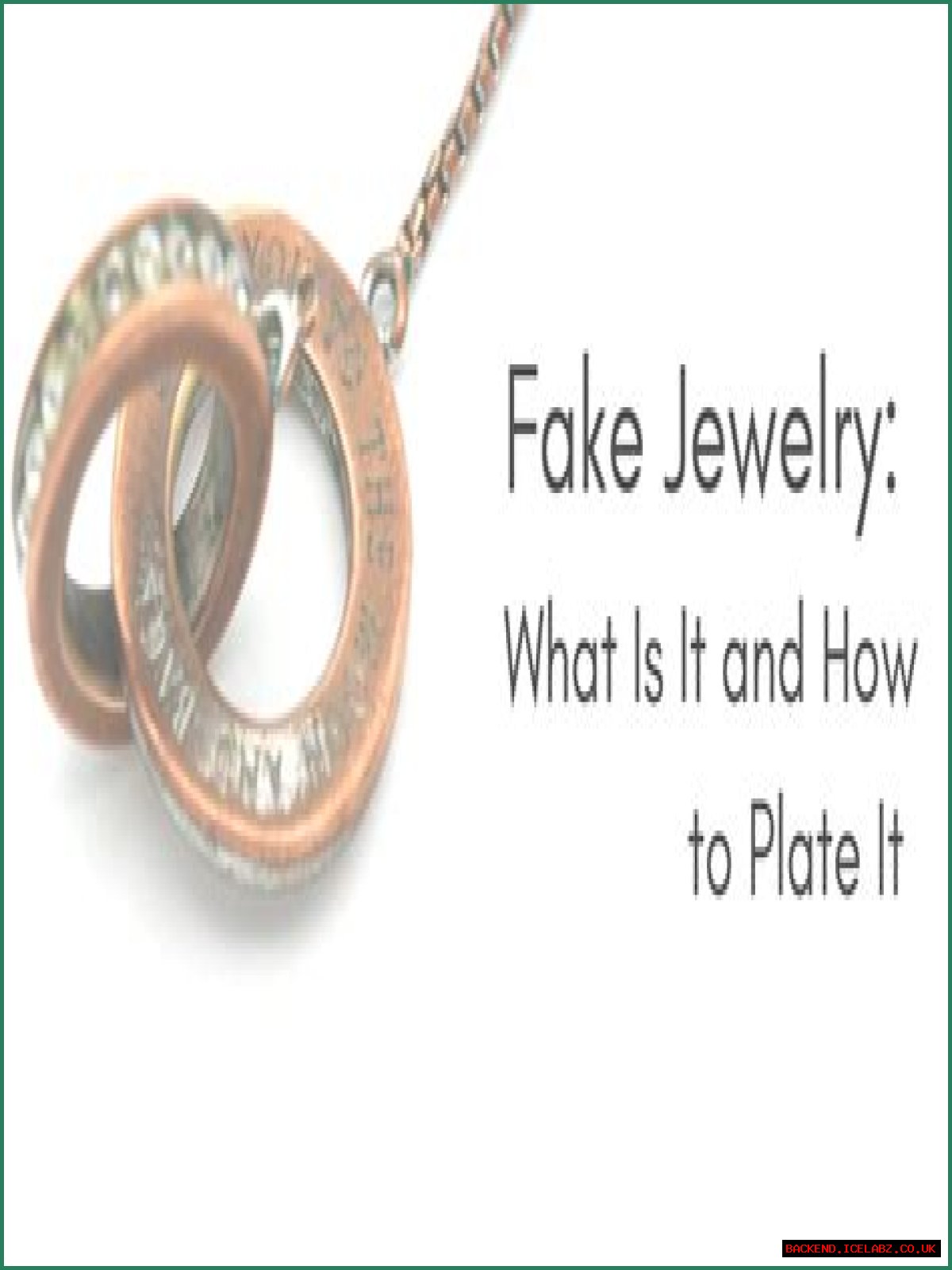 What metal is used in most fake jewelry?