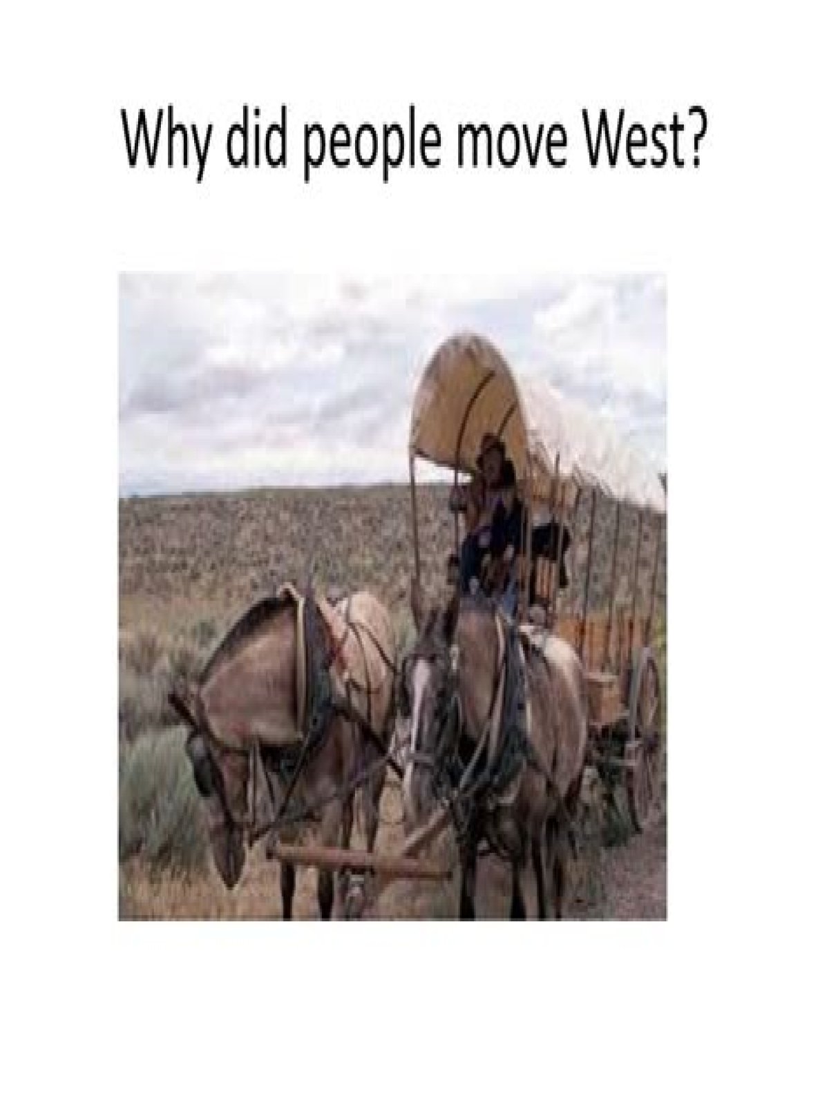 why did people move west