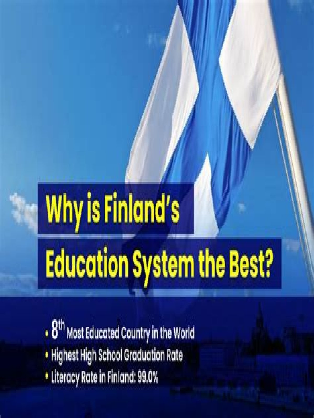 Why does Finland have the best education system?